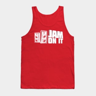 Jam On It Tank Top